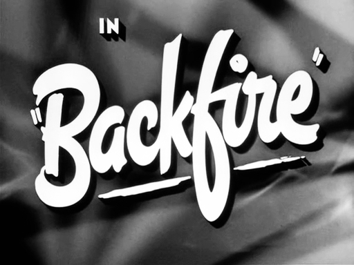 Backfire Title Card