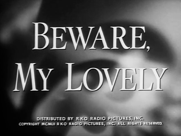 Beware, My Lovely Title Card