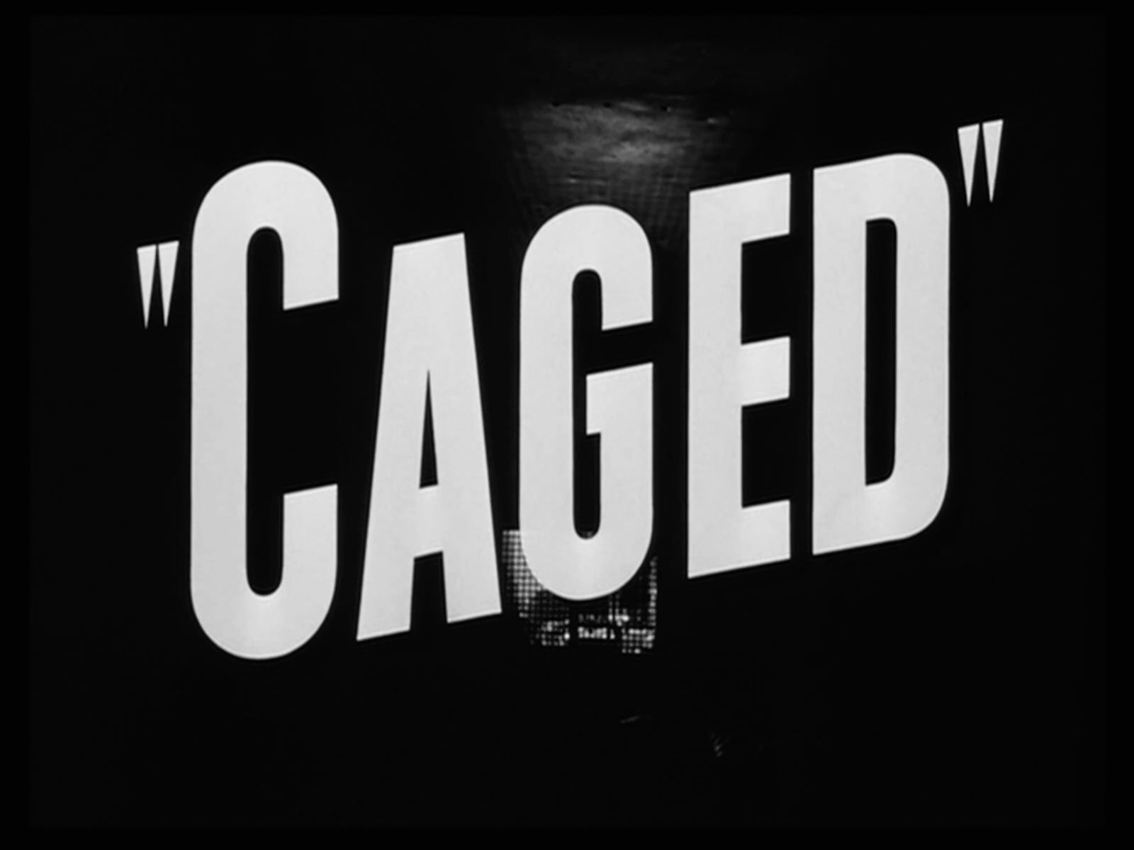 Caged Title Card