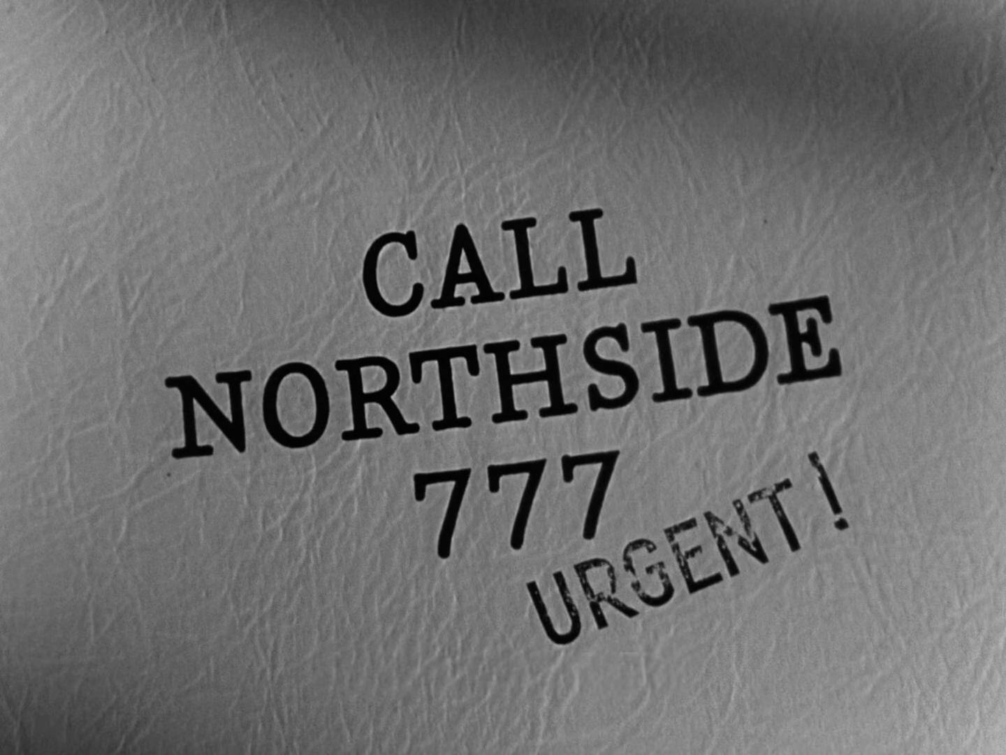 Call Northside 777 Title Card