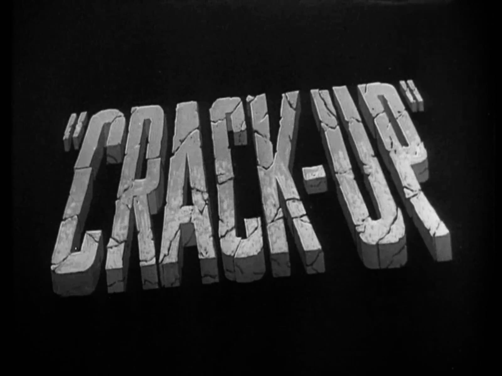 Crack-Up Title Card