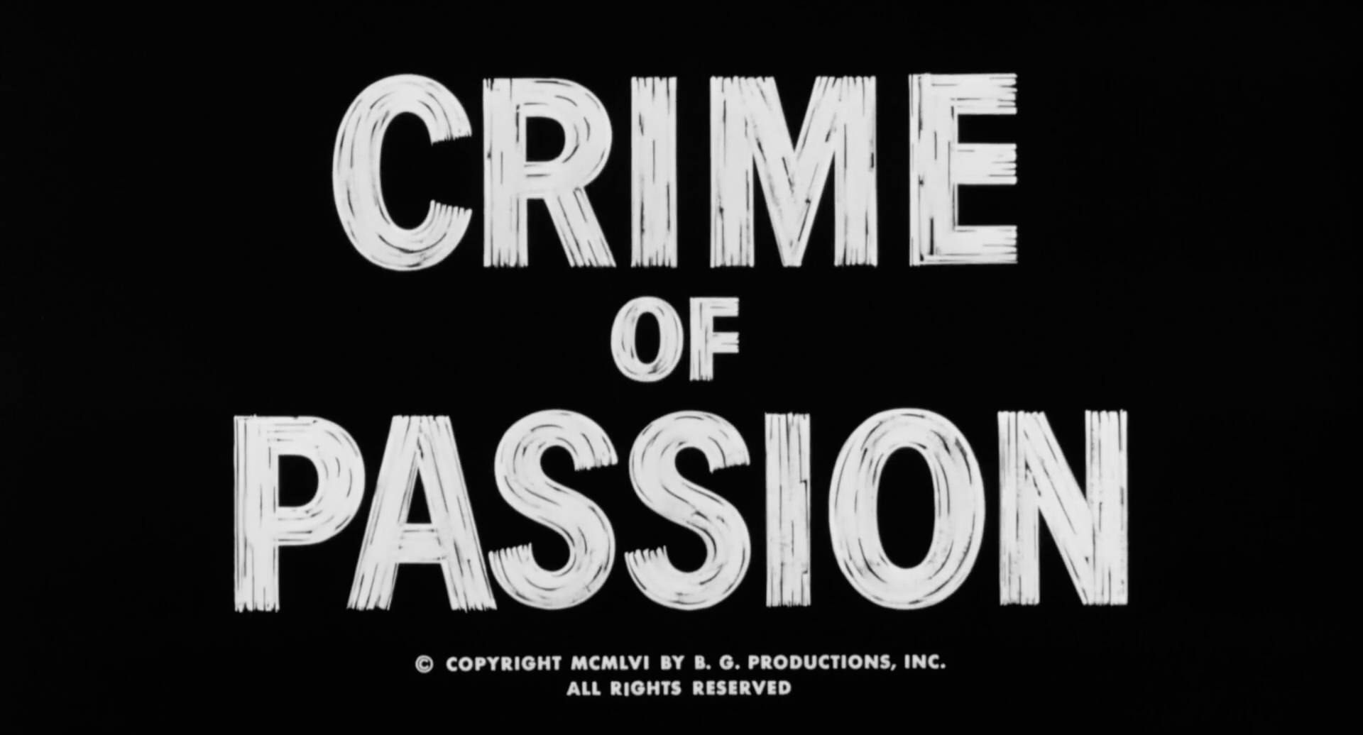 Crime Of Passion Title Card