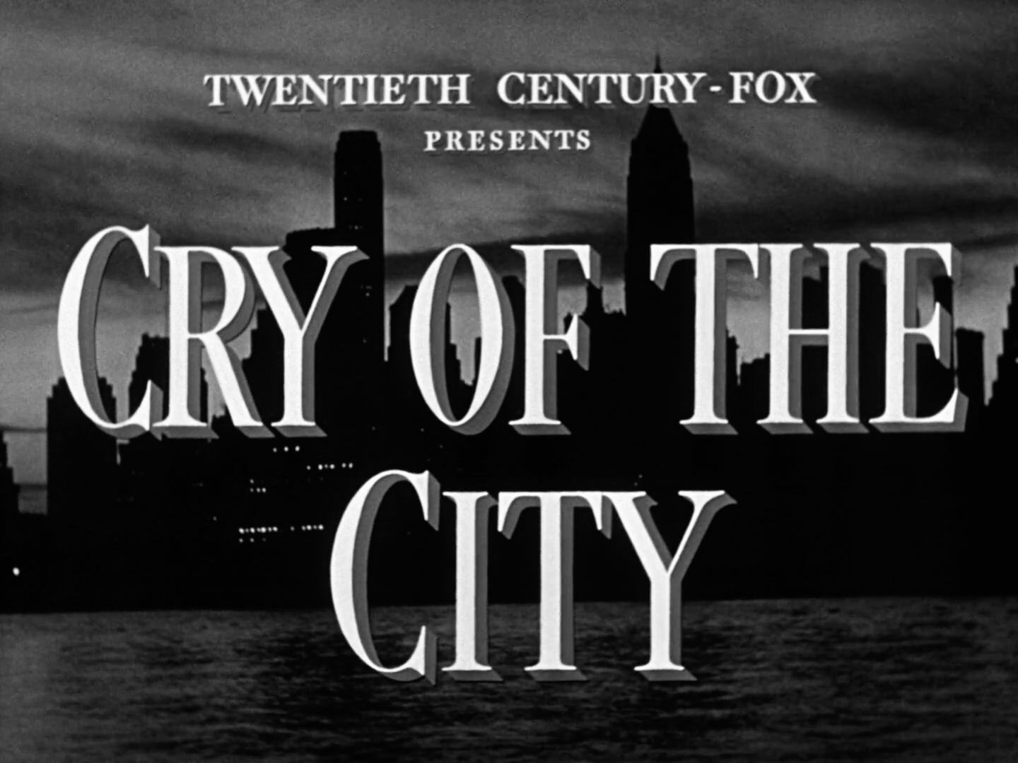 Cry Of The City Title Card