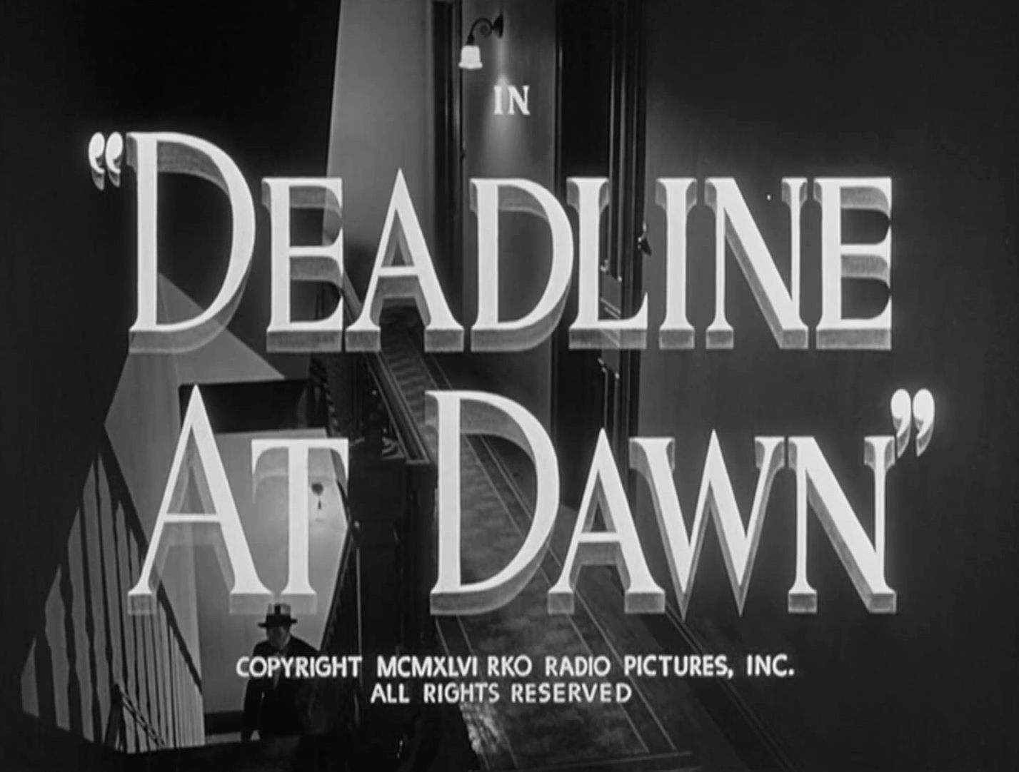 Deadline At Dawn Title Card