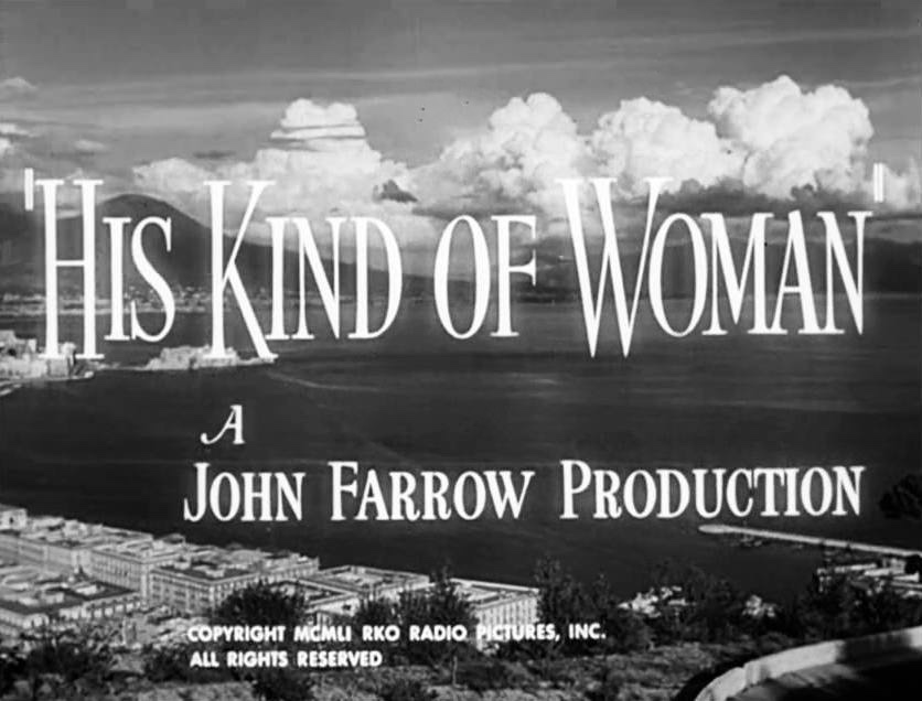 His Kind Of Woman Title Card