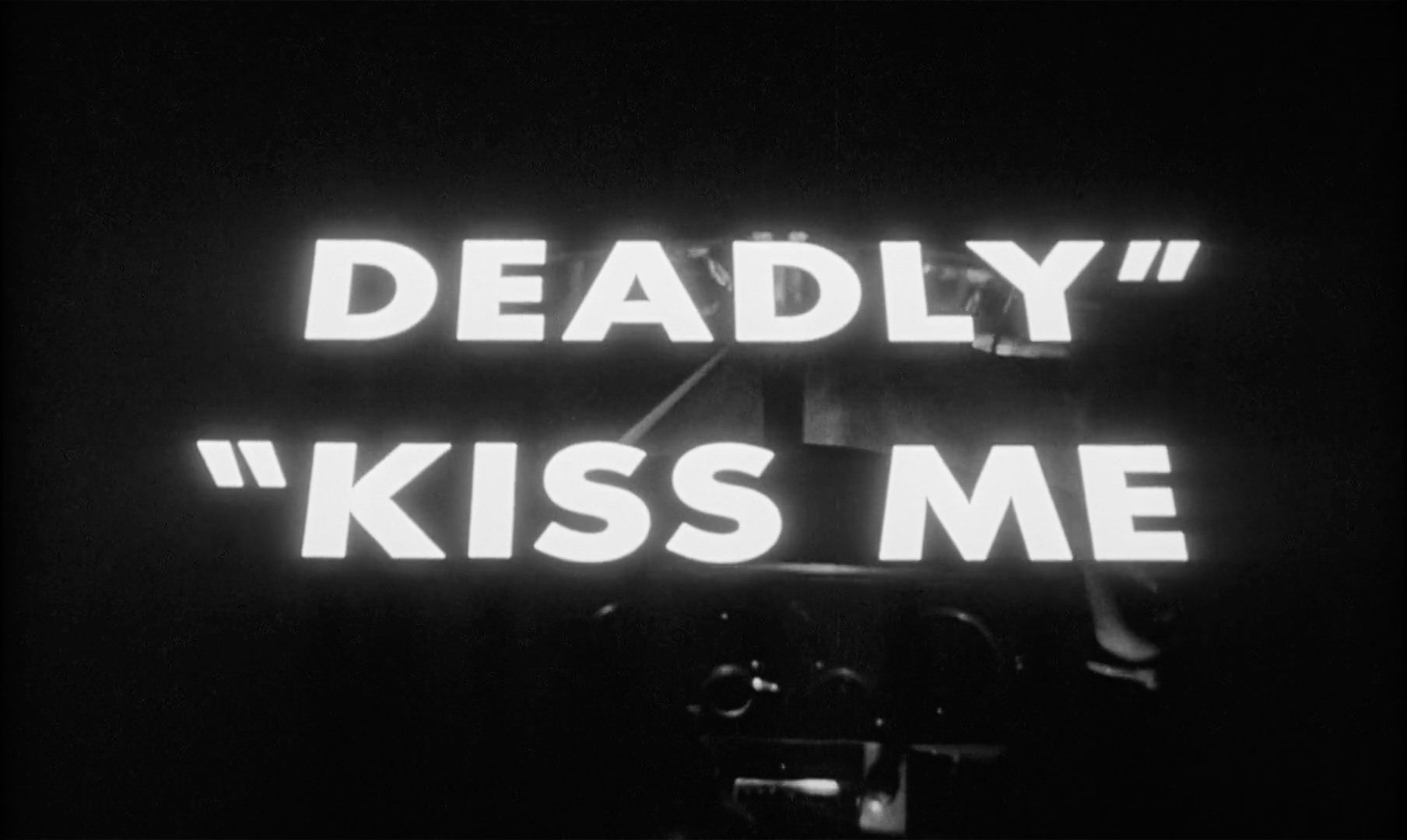 Kiss Me Deadly Title Card