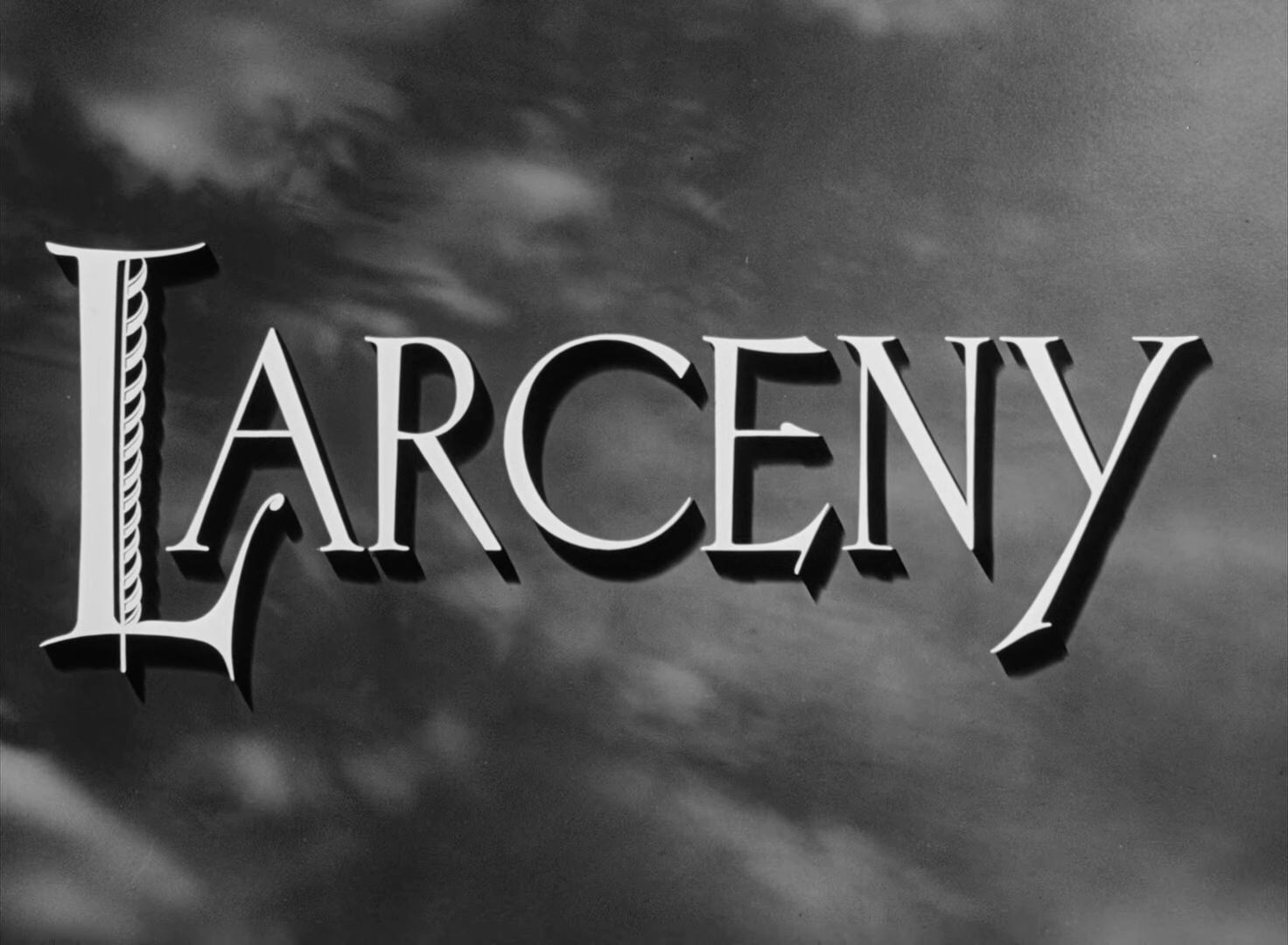 Larceny Title Card