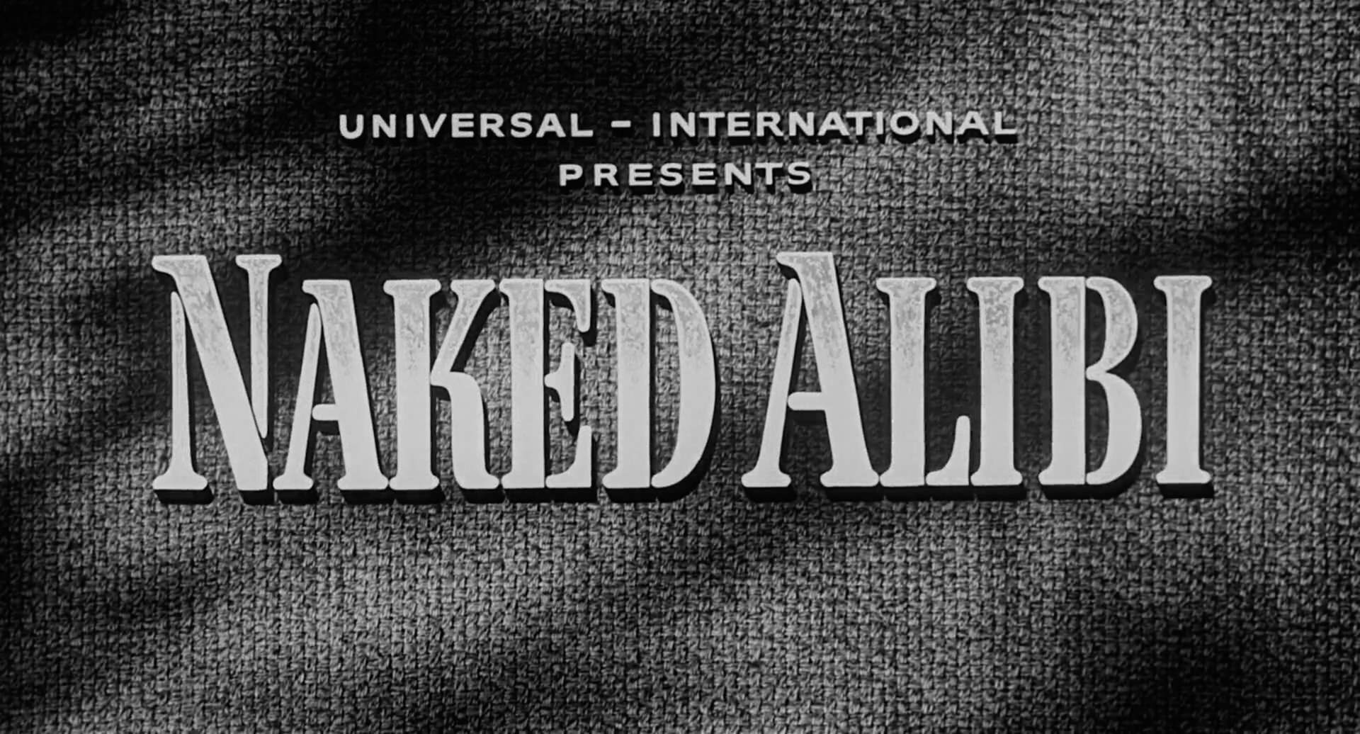 Naked Alibi Title Card