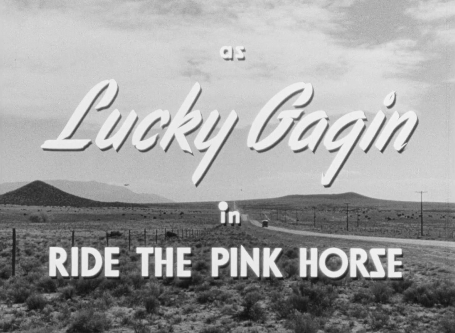 Ride The Pink Horse Title Card