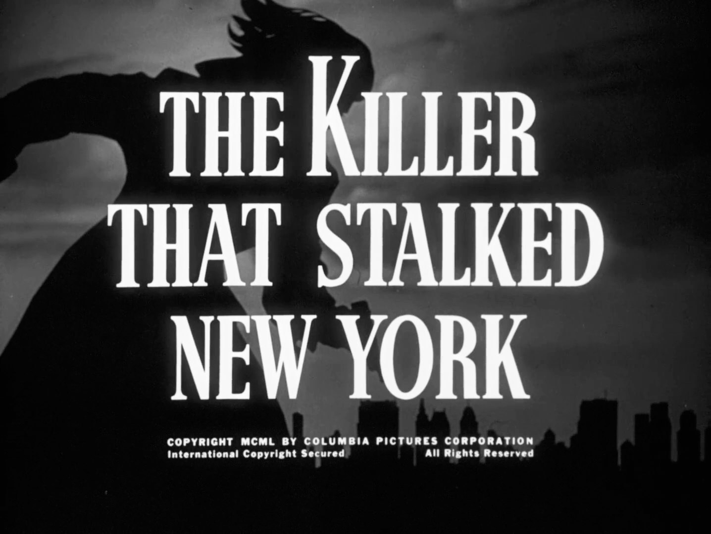 The Killer That Stalked New York Title Card