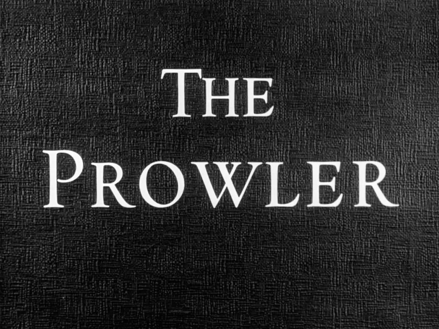 The Prowler Title Card