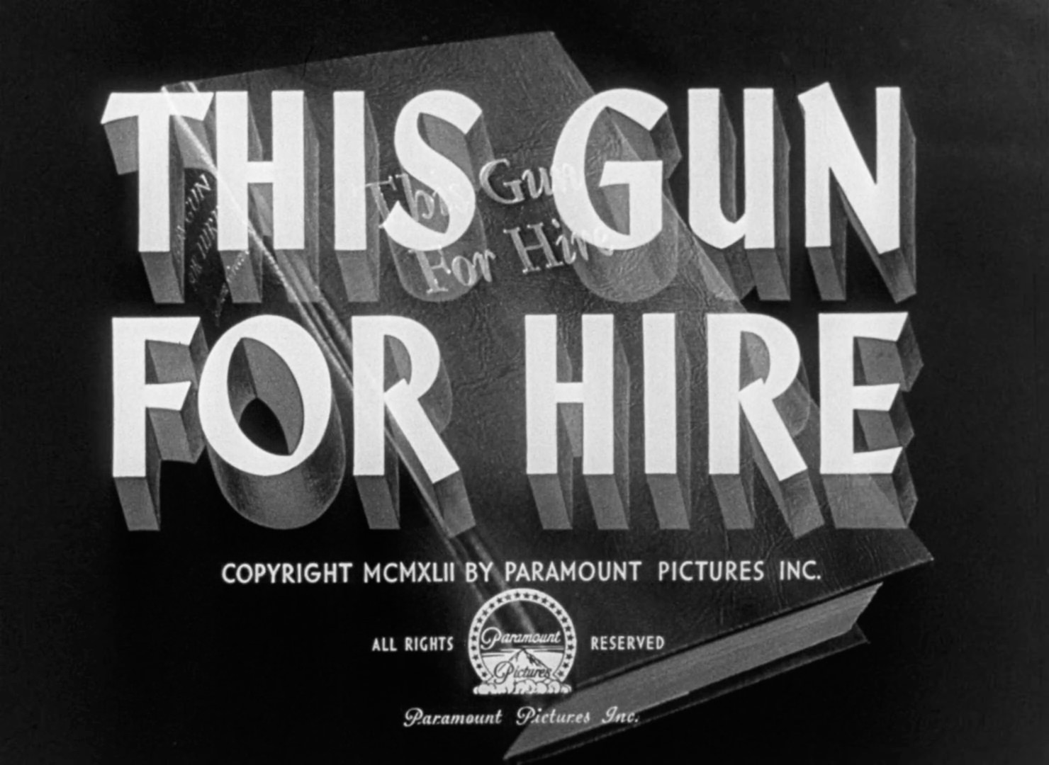 This Gun For Hire Title Card