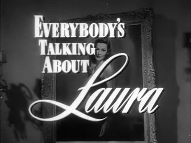 Laura Movie Trailer