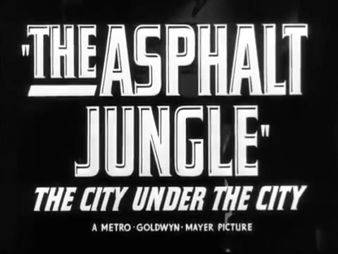 The Asphalt Jungle Movie Trailer